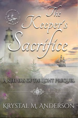 [Keepers of the Light 0.50] • The Keeper's Sacrifice